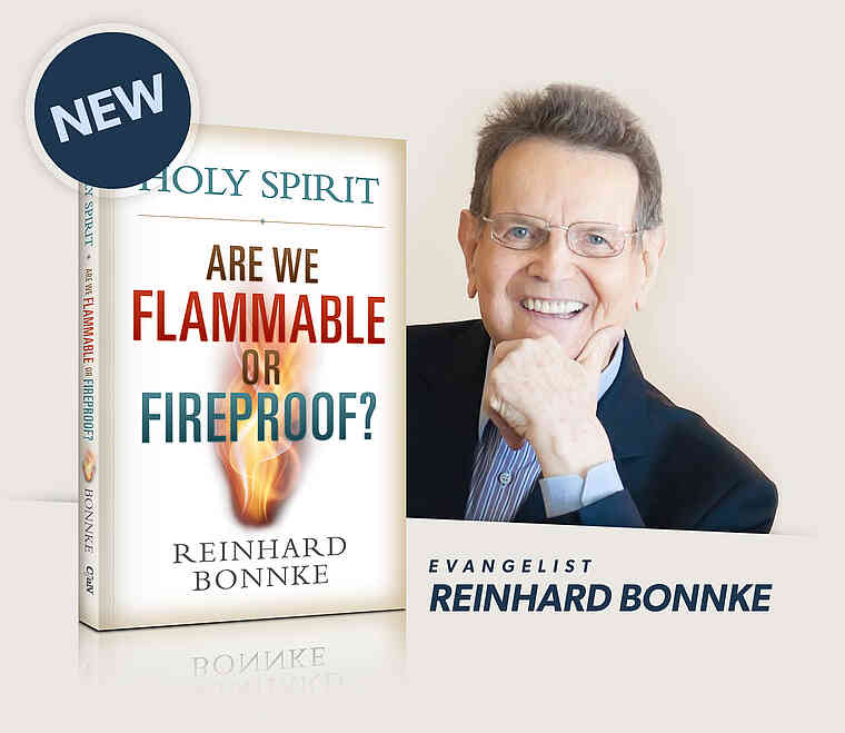 New book by Reinhard Bonnke - Holy Ghost - Are we Flammable or Fireproof?