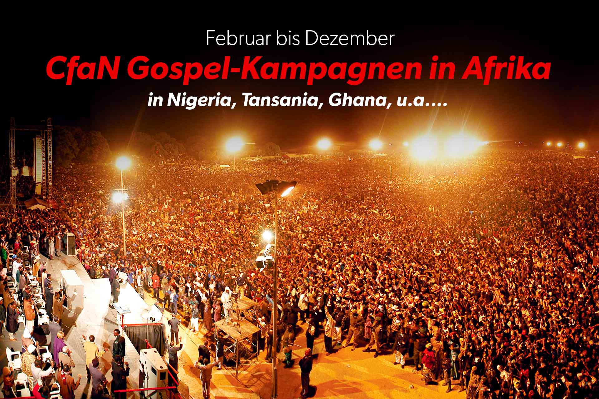 Cfan Gospel Campaigns in 2020