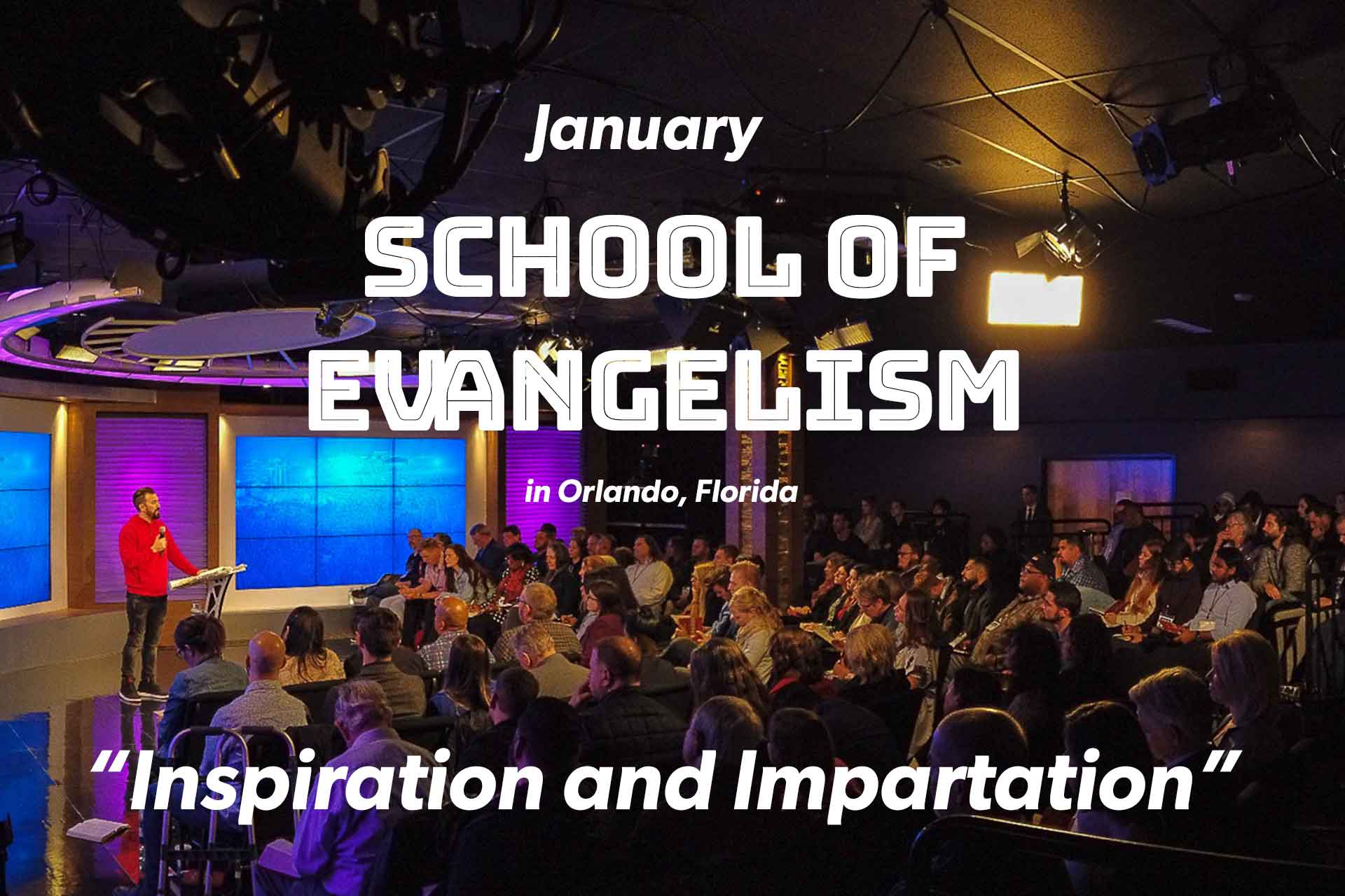 School of Evangelism