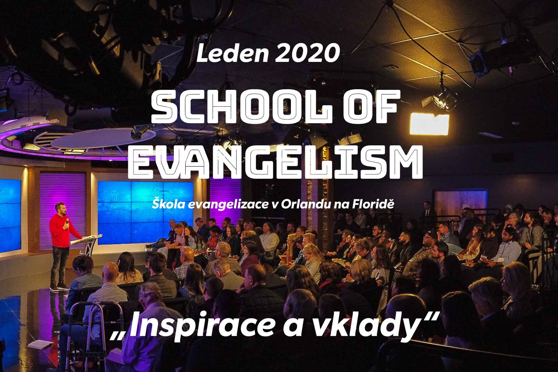 School of Evangelism