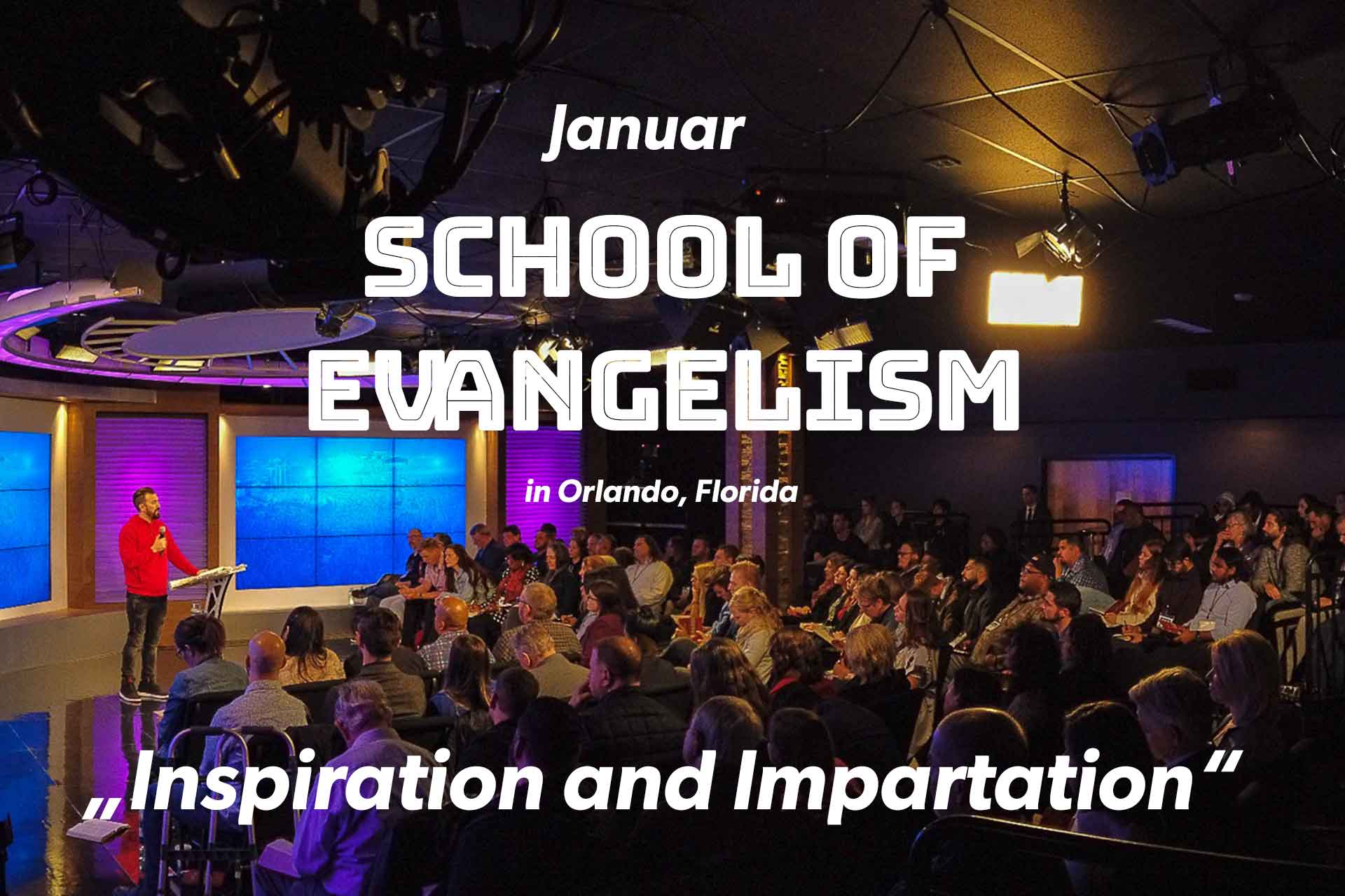 School of Evangelism