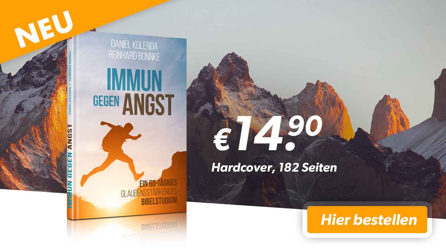 Immun gegen Angst - Neues Buch von Reinhard Bonnke und Daniel Kolenda