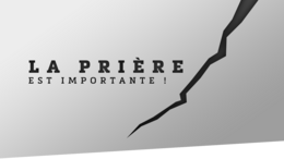 La prière est importante – EXPLOSION DE GLOIRE de Daniel Kolenda