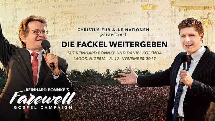 Passing the Torch - Reinhard Bonnke Campaign in Nigeria, Lagos - November 2017