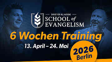 School of Evangelism mit Daniel Kolenda, Levi Lutz und vielen anderen ...