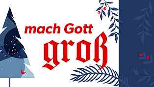 Mach Gott groß Mach Gott groß