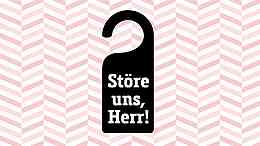 Störe uns, Herr! – Bibelstudie Störe uns, Herr! – Bibelstudie