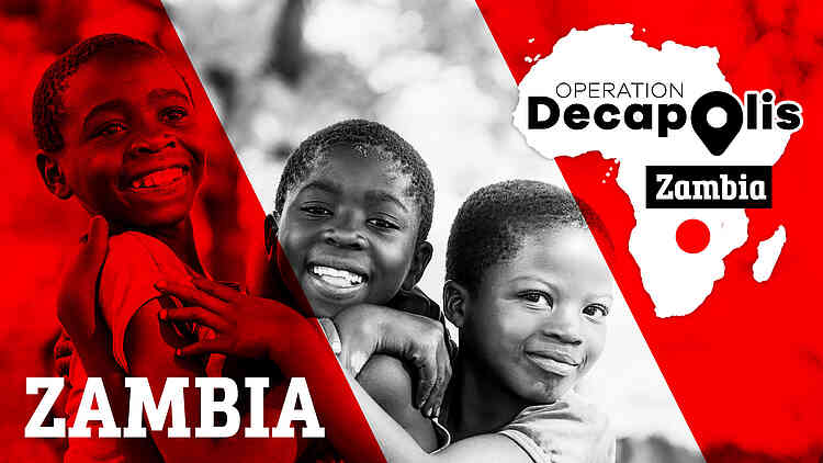 Decapolis Zambia 2022 - with Bootcamp Graduates and Guest Evangelists Decapolis Zambia 2022 - with Bootcamp Graduates and Guest Evangelists
