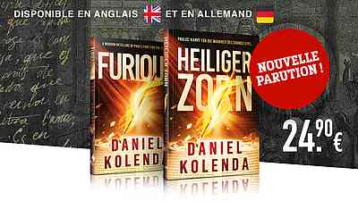 Découvrez le nouveau roman passionnant de Daniel Kolenda, FURIOUS – maintenant disponible en allemand et en anglais.