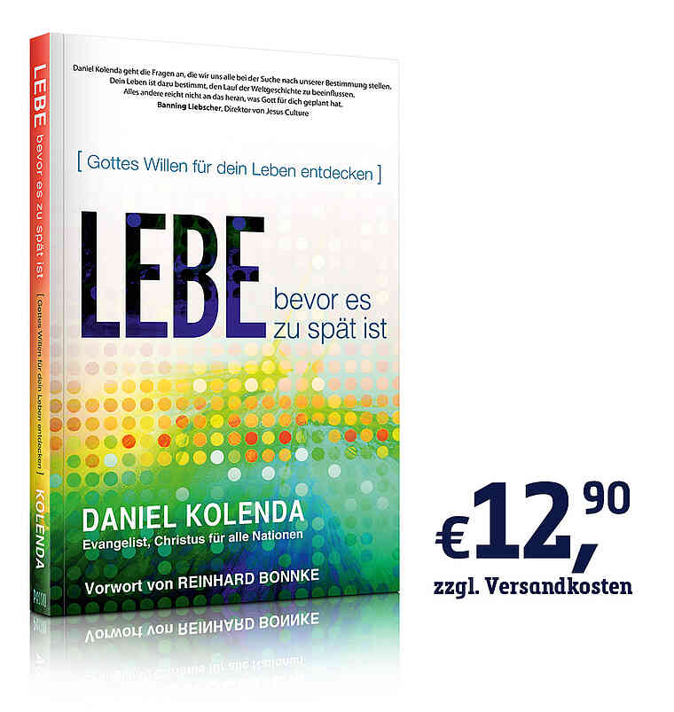 Buch – Lebe bevor es zu spät ist – von Daniel Kolenda