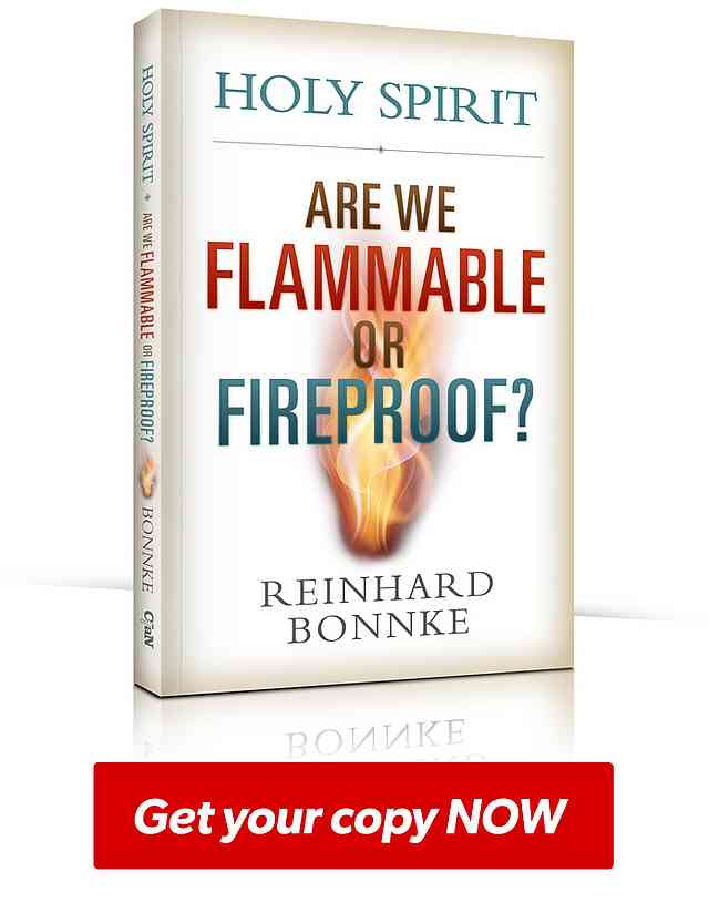 Holy Spirit - Flammable or Fireproof? NEW Book by Reinhard Bonnke