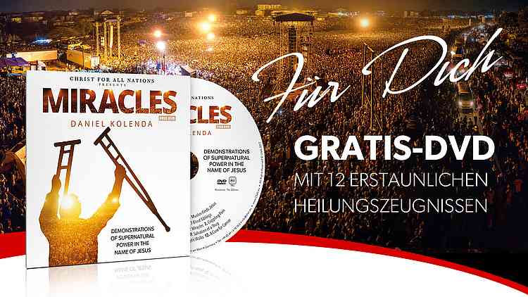 Kostenlos für dich: DVD mit 12 erstaunlichen Heilungszeugnissen Kostenlos für dich: DVD mit 12 erstaunlichen Heilungszeugnissen