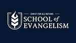 School of Evangelism School of Evangelism