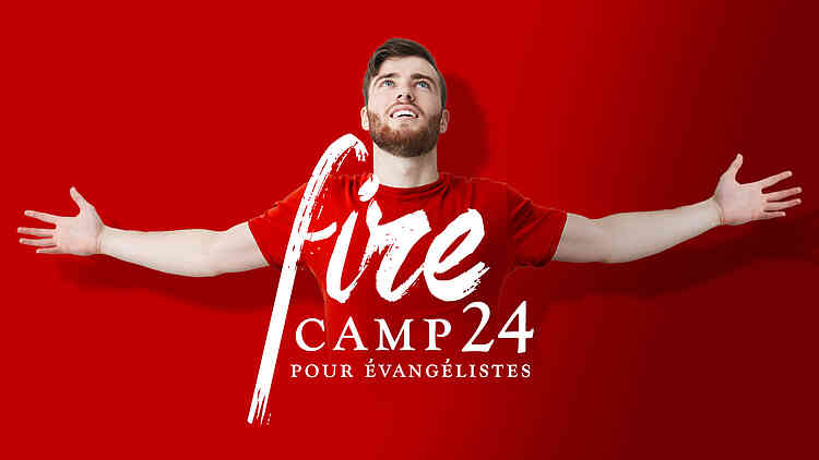 Fire Camp 24 – Pour Jeunes Évangélistes