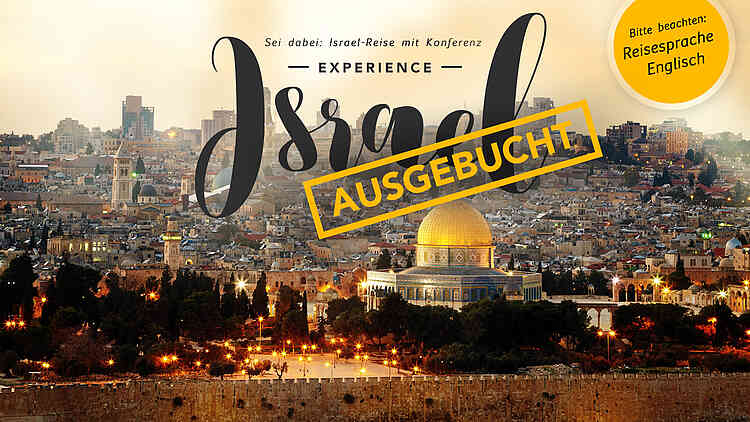 Experience Israel mit Konferenz und Daniel Kolenda