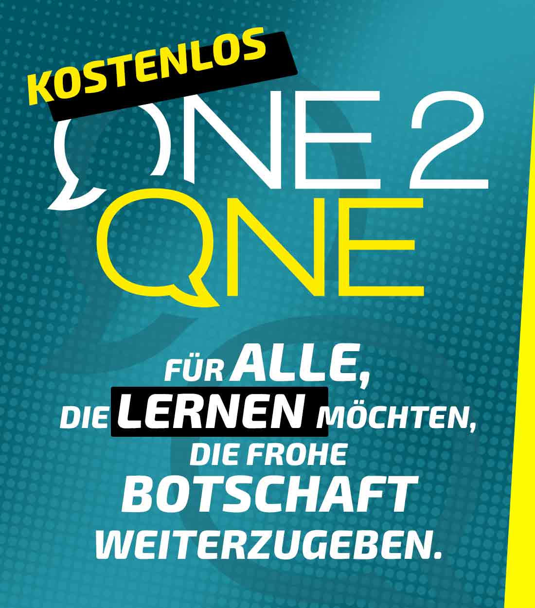One2One – Für alle, die lernen möchten, die frohe Botschaft weiterzugeben.