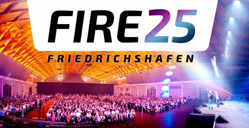Fire25 Conference in Friedrichshafen, Germany with Daniel Kolenda, Dr. Claudio Freidzon, Jean-Luc Trachsel,Eric Gilmour, Andres Bisonni