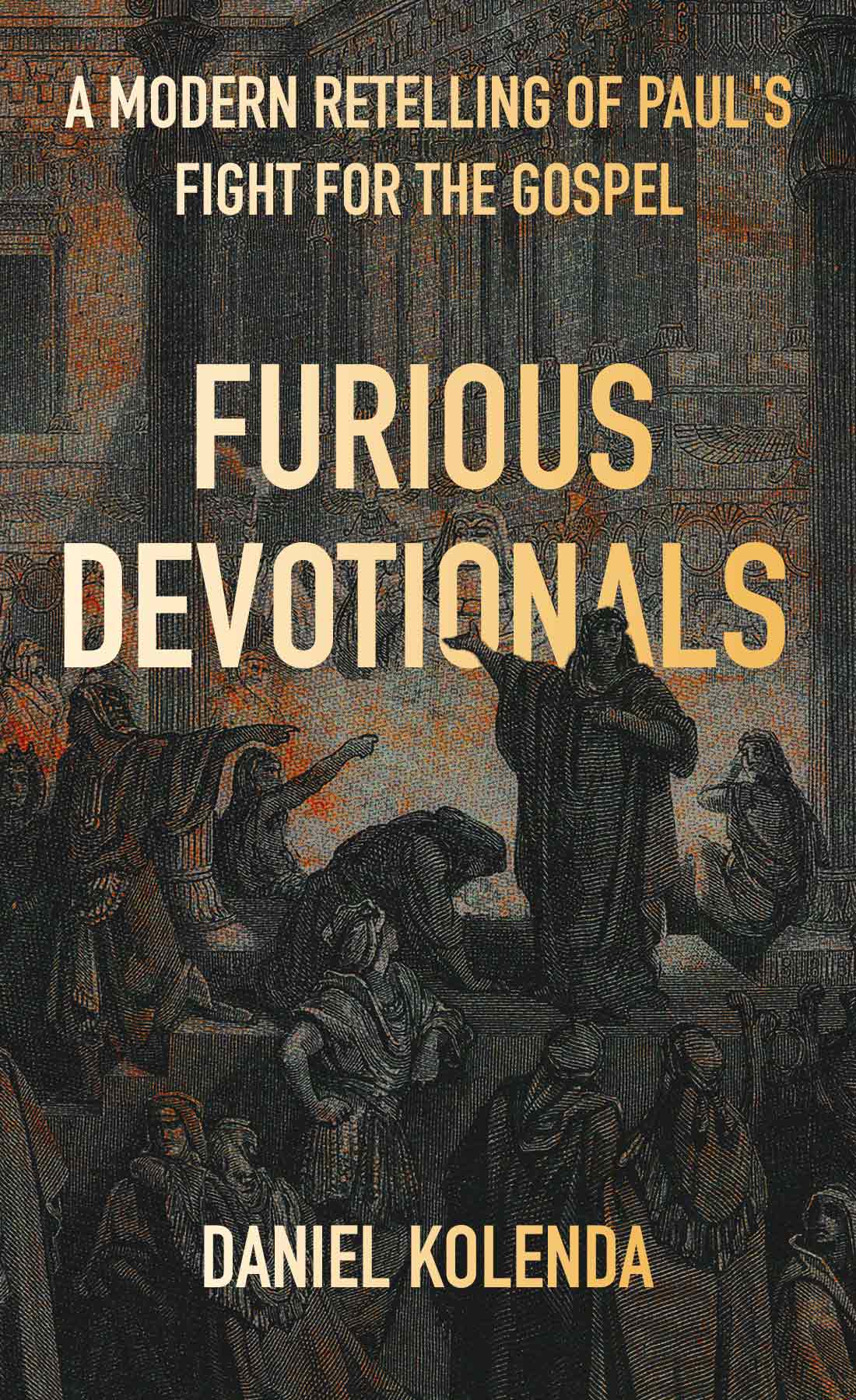 Furious – By Daniel Kolenda